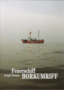 Feuerschiff Borkumriff